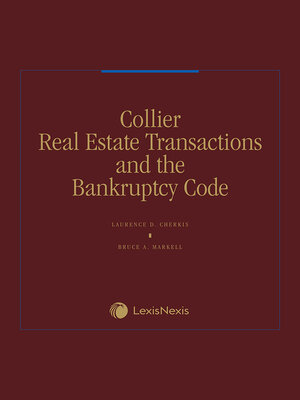 cover image of Collier Real Estate Transactions and the Bankruptcy Code